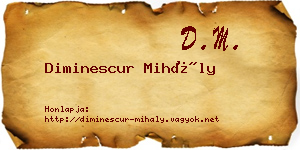Diminescur Mihály névjegykártya